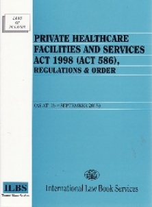 Private Healthcare Facilities And Services Act 1998 Act 586